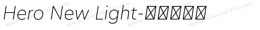 Hero New Light字体转换